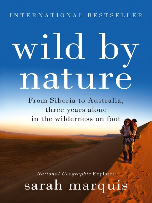 Title details for Wild by Nature by Sarah Marquis - Available